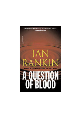 A Question of Blood (Inspector Rebus, 14)