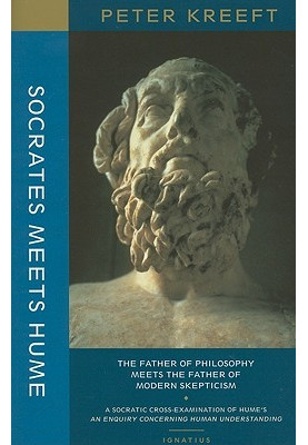 Socrates Meets Hume: The Father of Philosophy Meets the Father of Modern Skepticism