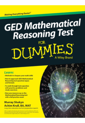 GED Mathematical Reasoning for Dummies