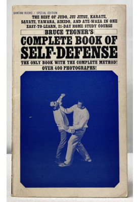 Bruce Tegner's Complete Book of Self-Defense