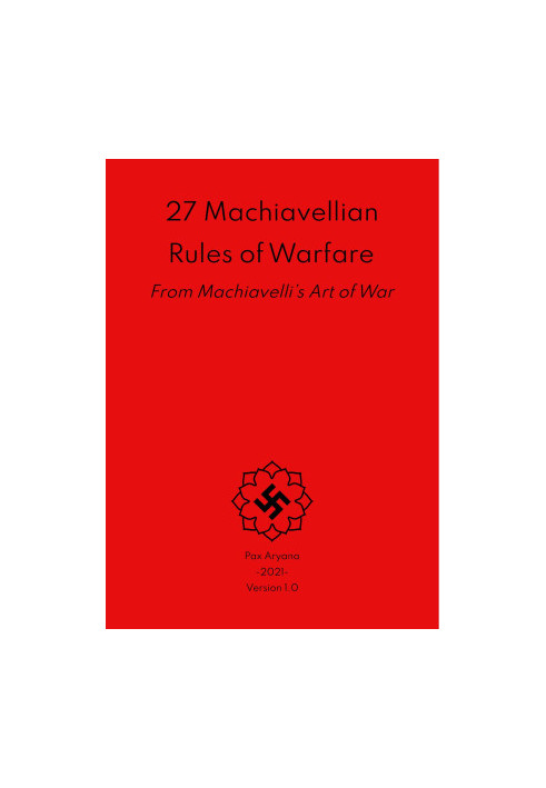 27 Machiavellian Rules of Warfare