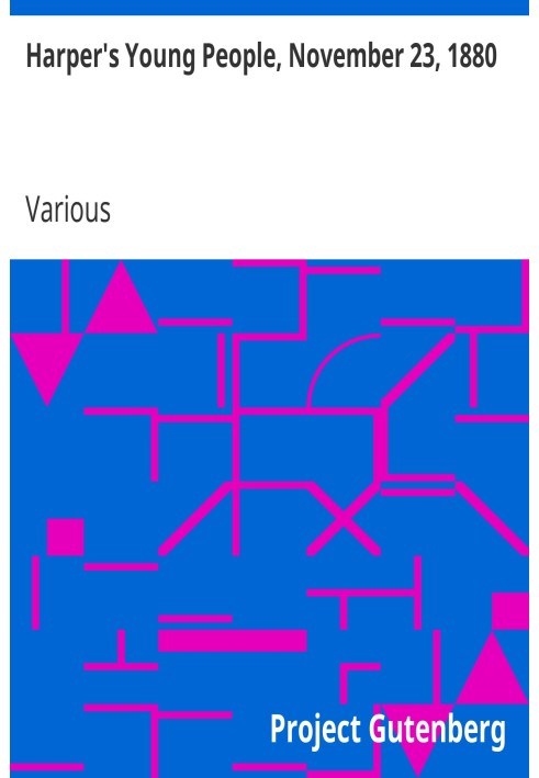 Harper's Young People, 23 листопада 1880 р. Ілюстрований щомісячник