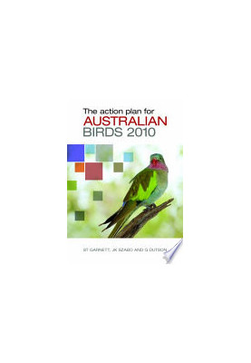 The Action Plan for Australian Birds 2010