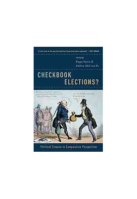 Checkbook elections? : political finance in comparative perspective