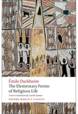 The Elementary Forms of Religious Life