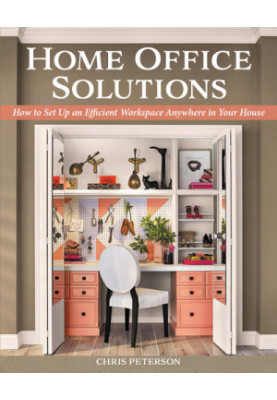 Home Office Solutions : How to Set Up an Efficient Workspace Anywhere in Your House