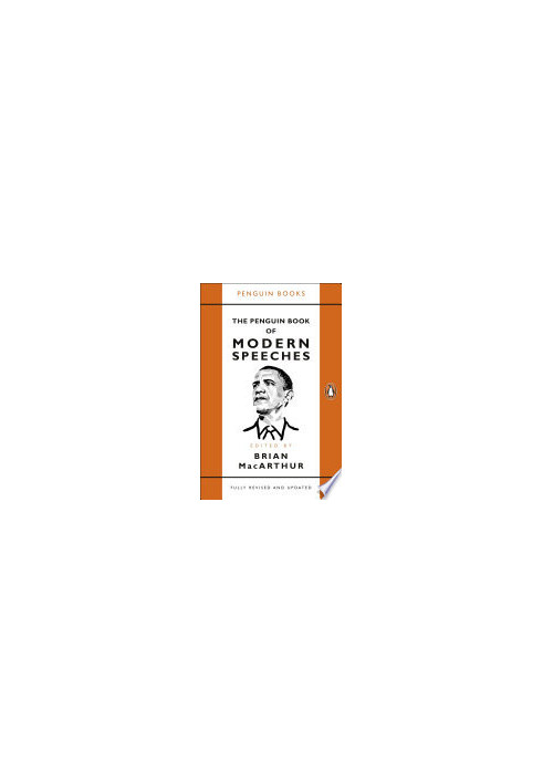 The Penguin Book of Modern Speeches