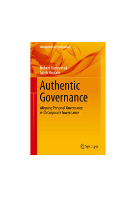 Authentic Governance: Aligning Personal Governance with Corporate Governance