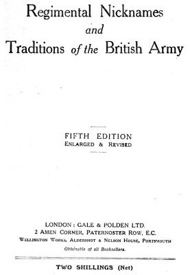 Regimental Nicknames and Traditions of the British Army
