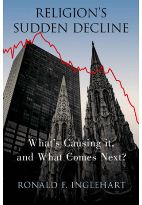 Religion's Sudden Decline: What's Causing it, and What Comes Next?