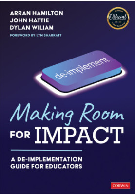 Making Room for Impact A De-implementation Guide for Educators