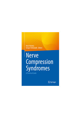 Nerve Compression Syndromes: A Practical Guide