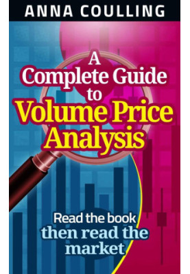A Complete Guide To Volume Price Analysis