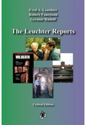 The Leuchter Reports, Critical Edition