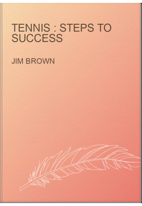 Tennis : steps to success