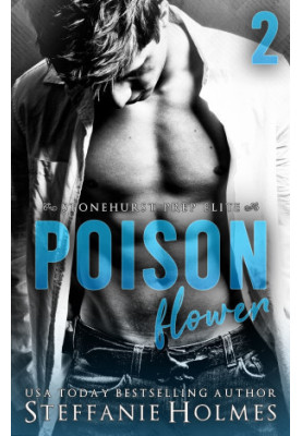 Poison Flower: Vol. 2 of Stonehurst Prep Elite