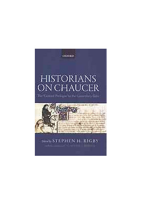 Historians on Chaucer : the 'General Prologue' to the Canterbury Tales