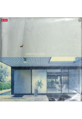 Modernism Reborn: Mid-Century American Houses