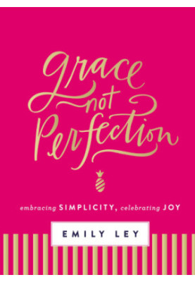 Grace, not perfection - embracing simplicity, celebrating joy