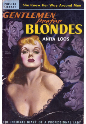 Gentlemen Prefer Blondes- The Intimate Diary of a Professional Lady