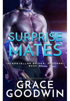Surprise Mates - Interstellar Brides® Program - Book 21