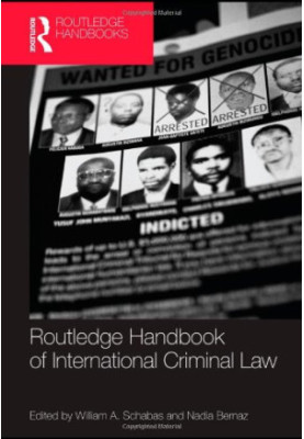 Routledge Handbook of International Criminal Law