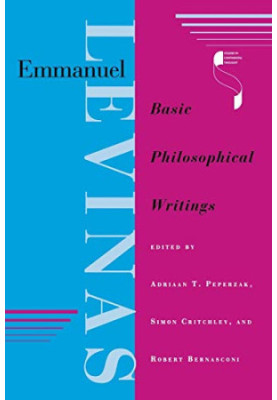 Emmanuel Levinas: Basic Philosophical Writings