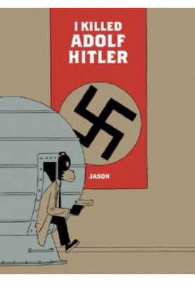 I Killed Adolf Hitler