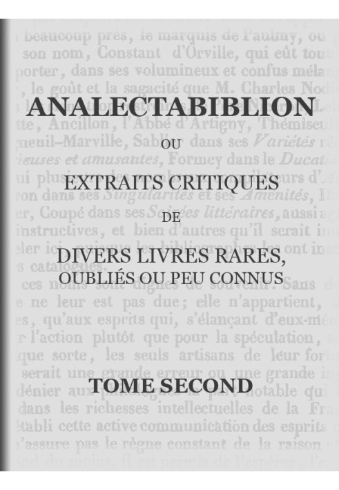 Analectabiblion, Том 2 (з 2) або критичні уривки з різних рідкісних, забутих або маловідомих книг