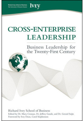 Cross-Enterprise Leadership : Business Leadership for the Twenty-First Century