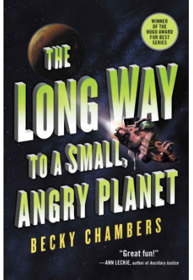 The Long Way to a Small Angry Planet