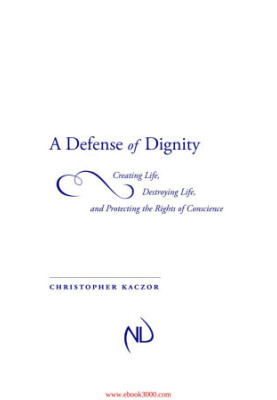 Defense of Dignity