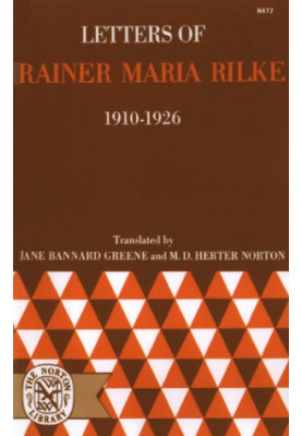 Letters of Rainer Maria Rilke, 1910-1926