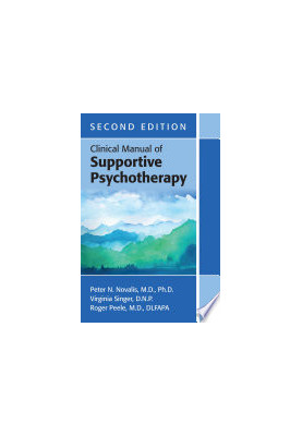 Clinical Manual of Supportive Psychotherapy, Second Edition