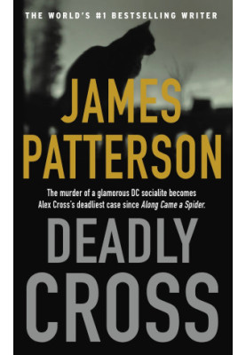Alex Cross 28 - Deadly Cross