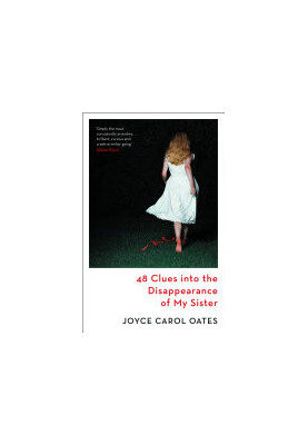 48 Clues Into The Disappearance Of My Sister