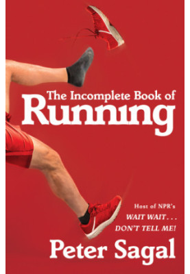 The Incomplete Book of Running