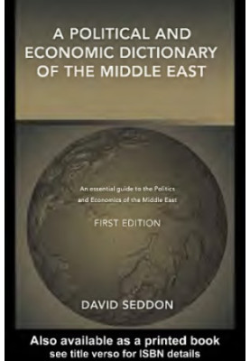 A Political and Economic Dictionary of the Middle East