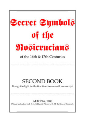 Secret Symbols of the Rosicrucians (Second Book)