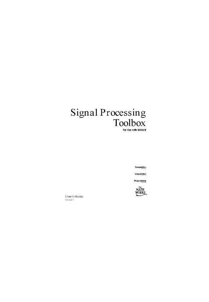 Signal Processing Toolbox for Use with MATLAB - User's Guide