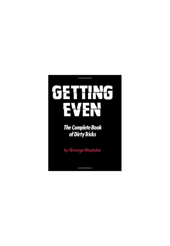 Getting Even (The Complete Book Of Dirty Tricks)