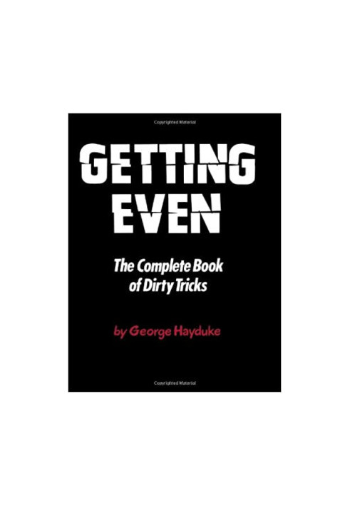 Getting Even (The Complete Book Of Dirty Tricks)