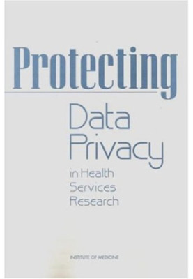 Protecting Data Privacy in Health Services Research
