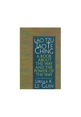Lao Tzu : Tao te ching : a book about the way and the power of the way