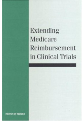 Extending Medicare Reimbursement in Clinical Trials