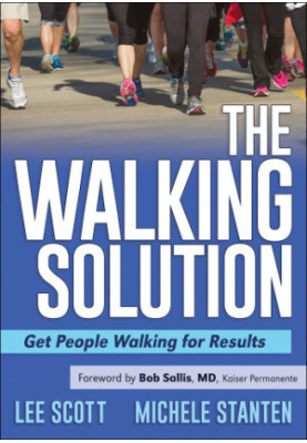 The walking solution: get people walking for results