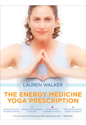 The Energy Medicine Yoga Prescription