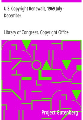 Продление авторских прав в США, 1969 г., июль – декабрь.