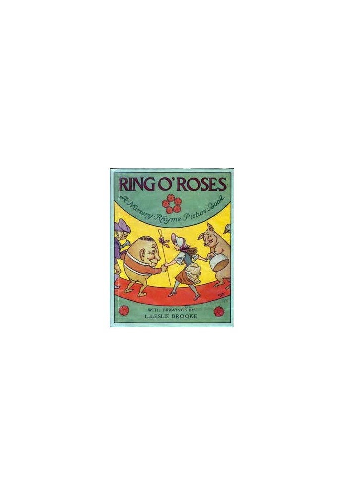 Ring O' Roses: A Nursery Rhyme Picture Book