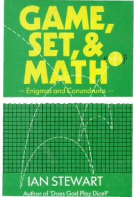 Game, Set, and Math: Enigmas and Conundrums